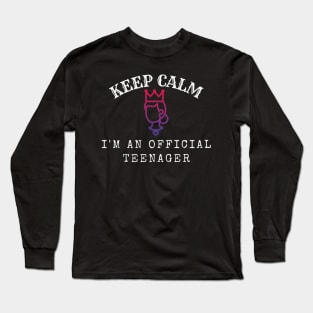 Keep Calm I Am An Official Teenager (Black) Long Sleeve T-Shirt